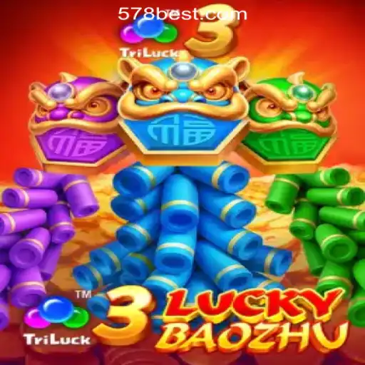 Discover the Excitement of 3LuckyBaozhu at 578bet.com Oficial Slots Brasil #1