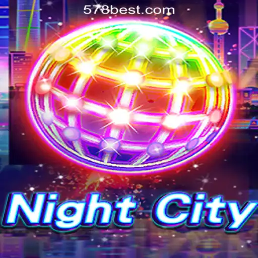 Exploring NightCity: The Ultimate Gaming Experience with 578bet.com Oficial Slots Brasil #1