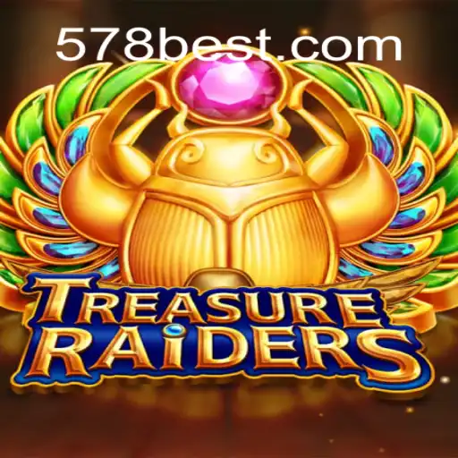 Unveiling TreasureRaiders: The Ultimate Slot Experience at 578bet.com